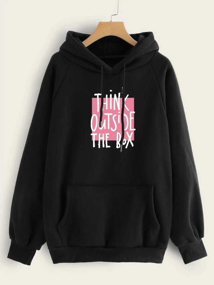 Hoodies For WOMEN & GIRL THINK OUT SIDE Printed Kangaroo Pocket Drawstring Pullovers Clothing Long Sleeves Export Quality Winter Wear- - Oshi.pk - Buy & Sell Online