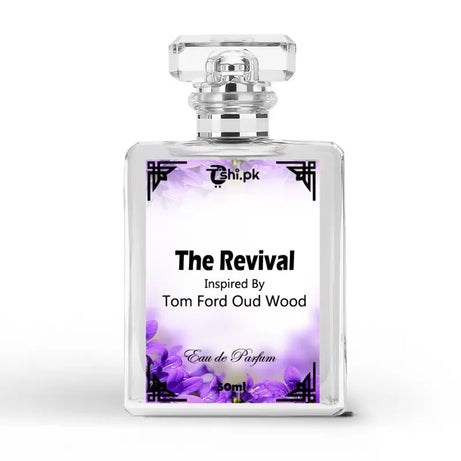 The Revival - Inspired By Tom Ford Oud Wood Perfume for Women - OP-10 - Oshi.pk - Buy & Sell Online